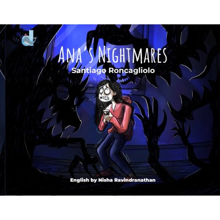 Ana's Nightmares
